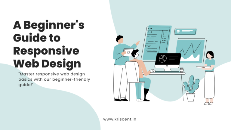 A Beginner’s Guide to Responsive Web Design