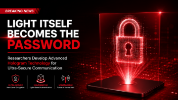 light password, holographic technology, AI, Security, Cyber Security